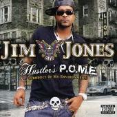 Jim Jones Album: “Hustler's P.O.M.E. (Product Of My Environment) (Explicit)”