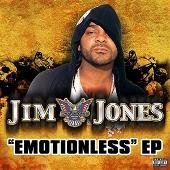 Jim Jones Album: “Emotionless EP (Explicit)”