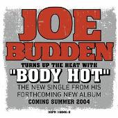 Joe Budden Album: “Body Hot”