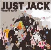 Just Jack Album: “Writer's Block, Pt. 1”