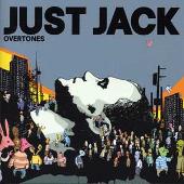 Just Jack Album: “Overtones”