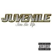 Disco de Juvenile: “Sets Go Up”