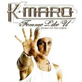 K-Maro Album: “Femme Like U”
