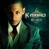 K-Maro Album: “Million Dollar Boy”