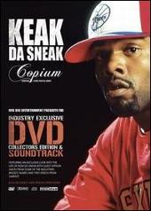 Keak Da Sneak Album: “Copium: The Movie [DVD]”
