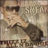Keak Da Sneak Album: “Thizz Iz Allndadoe, Vol. 2”