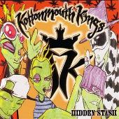 Kottonmouth Kings Album: “Hidden Stash”