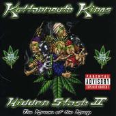 Kottonmouth Kings Album: “Hidden Stash II: The Kream of the Krop”