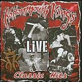 Kottonmouth Kings Album: “Classic Hits Live [Japan Bonus Tracks]”