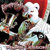 Kottonmouth Kings Album: “Pimpin' Lessons (Single)”