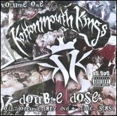 Kottonmouth Kings Album: “Double Dose, Vol. 1: Hidden Stash/Og Dopeumentary”