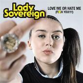 Lady Sovereign Album: “Love Me Or Hate Me (Edited Version)”