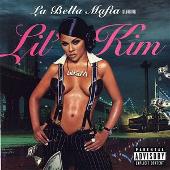 Lil' Kim Album: “La Bella Mafia (Explicit)”