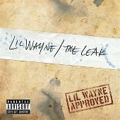 Lil' Wayne Album: “The Leak (5-Track Maxi-Single)(Edited)”