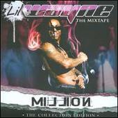 Lil' Wayne Album: “Million: The Mixtape”