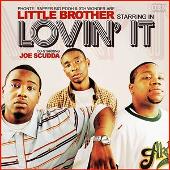 Disco de Little Brother: “Lovin' It [Clean]”