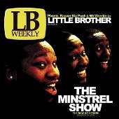 Little Brother Album: “Minstrel Show [Clean]”