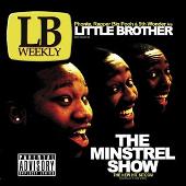 Little Brother Album: “The Minstrel Show (Explicit)”
