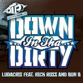 Ludacris Album: “Down In Tha Dirty (Edited)”