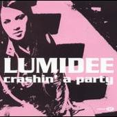 Disco de Lumidee: “Crashin' a Party”