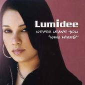 Disco de Lumidee: “Never Leave You [Import CD]”