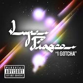 Lupe Fiasco Album: “I Gotcha (Explicit)”