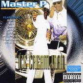 Disco de Master P: “Ice Cream Man”