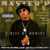 Disco de Master P: “I Miss My Homies”