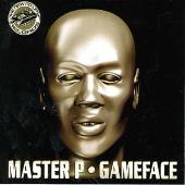 Disco de Master P: “Game Face [Clean]”