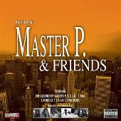Master P Album: “Master P and Friends”