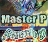 Master P Album: “Ghetto D [10th Anniversary Edition]”