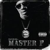 Master P Album: “Featuring...Master P (Parental Advisory)”
