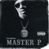 Master P Album: “Featuring...Master P”