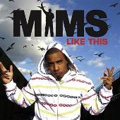 MIMS Album: “Like This (Explicit)”