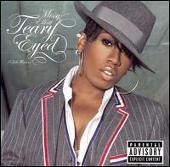 Missy Elliott Album: “Teary Eyed”