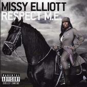 Missy Elliott Album: “Respect M.E. ”