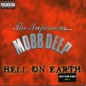 Mobb Deep Album: “Hell on Earth”