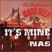 Mobb Deep Album: “It's Mine”
