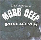 Mobb Deep Album: “Free Agents: Murda Mix Ta”