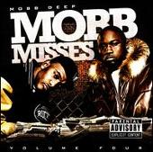 Mobb Deep Album: “Mobb Misses, Pt. 4”