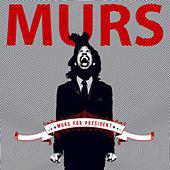 Disco de Murs: “Murs For President”