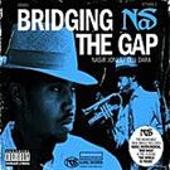 Nas Album: “Bridging the Gap [Import CD]”