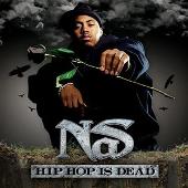 Nas Album: “Hip Hop Is Dead (With Digital Bonus Track/Edited Version)”