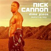 Nick Cannon Album: “Dime Piece (Edited)”