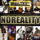 N.O.R.E. Album: “Noreality”