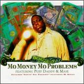 The Notorious B.I.G. Album: “Mo Money Mo Problems [US #2]”