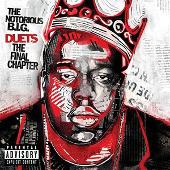 The Notorious B.I.G. Album: “Duets: The Final Chapter”