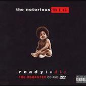 The Notorious B.I.G. Album: “Ready to Die: The Remaster [2006]”
