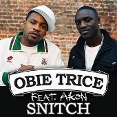 Obie Trice Album: “Snitch  (Edited)”