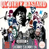 Ol' Dirty Bastard Album: “Shimmy Shimmy Ya [EP]”